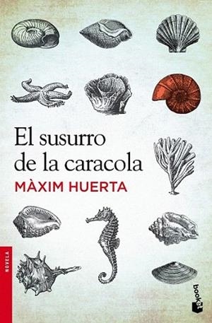El susurro de la caracola | 9788427030251 | Màxim Huerta | Llibres Parcir | Llibreria Parcir | Llibreria online de Manresa | Comprar llibres en català i castellà online