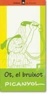 OT EL BRUIXOT VOL,5 | 9788424602659 | PICANYOL | Llibres Parcir | Librería Parcir | Librería online de Manresa | Comprar libros en catalán y castellano online