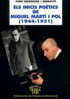 ELS INICIS POETICS DE MIQUEL MARTI I POL 1944 1951 | 9788484154198 | BERENGUER QUERALTO | Llibres Parcir | Librería Parcir | Librería online de Manresa | Comprar libros en catalán y castellano online