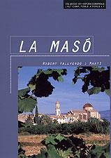 LA MASO | 9788495684868 | VALLVERDU | Llibres Parcir | Llibreria Parcir | Llibreria online de Manresa | Comprar llibres en català i castellà online