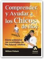 COMPRENDER Y AYUDAR A LOS CHICOS DE HOY | 9788497350495 | POLLACK | Llibres Parcir | Llibreria Parcir | Llibreria online de Manresa | Comprar llibres en català i castellà online