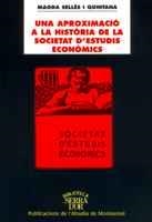 UNA APROXIMACIO A LA HISTORIA DE LA SOCIETAT ESTUDIS ECONOM | 9788484154099 | SELLES QUINTANA | Llibres Parcir | Librería Parcir | Librería online de Manresa | Comprar libros en catalán y castellano online