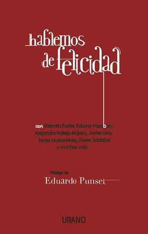 Hablemos de felicidad | 9788479538057 | Pimentel Siles, Manuel ... | Llibres Parcir | Llibreria Parcir | Llibreria online de Manresa | Comprar llibres en català i castellà online
