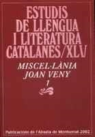 ESTUDIS LLENGUA CATLANA MISCEL,LANIA JOAN VENY | 9788484154242 | Llibres Parcir | Librería Parcir | Librería online de Manresa | Comprar libros en catalán y castellano online
