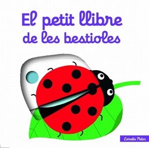 El petit llibre de les bestioles | 9788499327488 | Nathalie Choux | Llibres Parcir | Llibreria Parcir | Llibreria online de Manresa | Comprar llibres en català i castellà online