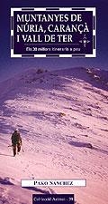 MUNTANYES DE NURIA CARANÃA I VALL DE TER | 9788496035126 | PAKO SANCHEZ | Llibres Parcir | Llibreria Parcir | Llibreria online de Manresa | Comprar llibres en català i castellà online