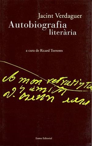 AUTOBIOGRAFIA LITERARIA | 9788497660129 | VERDAGUER JACINT | Llibres Parcir | Librería Parcir | Librería online de Manresa | Comprar libros en catalán y castellano online