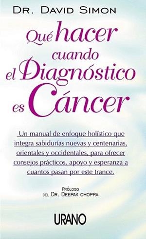 QUE HACER CUANDO EL DIAGNOSTICO ES CANCER | 9788479535162 | SIMON DAVID | Llibres Parcir | Librería Parcir | Librería online de Manresa | Comprar libros en catalán y castellano online