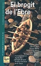 EL BROGIT DE L'EBRE | 9788496035300 | Llibres Parcir | Llibreria Parcir | Llibreria online de Manresa | Comprar llibres en català i castellà online