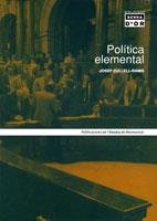 POLITICA ELEMENTAL | 9788484154594 | CULLELL-RAMIS JOSEP | Llibres Parcir | Librería Parcir | Librería online de Manresa | Comprar libros en catalán y castellano online