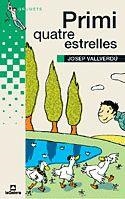 PRIMI QUATRE ESTRELLES | 9788424695620 | VALLLVERDU | Llibres Parcir | Librería Parcir | Librería online de Manresa | Comprar libros en catalán y castellano online
