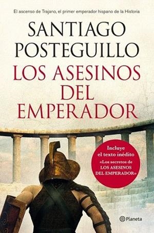 Los asesinos del emperador (rústica) | 9788408013242 | Santiago Posteguillo | Llibres Parcir | Llibreria Parcir | Llibreria online de Manresa | Comprar llibres en català i castellà online