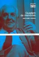 QUADERN DE MEMORIES | 9788484154730 | ROMEU JOSEP | Llibres Parcir | Llibreria Parcir | Llibreria online de Manresa | Comprar llibres en català i castellà online