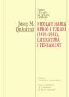NICOLAU MARIA RUBIO I TUDURI LITERATURA I PENSAMENT | 9788484153634 | QUINTANA | Llibres Parcir | Librería Parcir | Librería online de Manresa | Comprar libros en catalán y castellano online