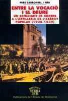 ENTRE LA VOCACIO I EL DEURE | 9788484153696 | CARBONELL | Llibres Parcir | Librería Parcir | Librería online de Manresa | Comprar libros en catalán y castellano online