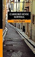 CARRERO SENSE SORTIDA | 9788424682484 | OMGBA | Llibres Parcir | Llibreria Parcir | Llibreria online de Manresa | Comprar llibres en català i castellà online