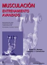 MUSCULACION ENTRENAMIENTO AVANZADO | 9788425514111 | BOMPA | Llibres Parcir | Librería Parcir | Librería online de Manresa | Comprar libros en catalán y castellano online