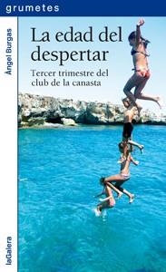 La edad del despertar | 9788424637224 | Burgas, Àngel | Llibres Parcir | Llibreria Parcir | Llibreria online de Manresa | Comprar llibres en català i castellà online
