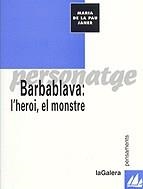 BARVABLAVA HEROI EL MONSTRE | 9788424604158 | JANER | Llibres Parcir | Llibreria Parcir | Llibreria online de Manresa | Comprar llibres en català i castellà online