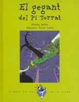 EL GEGANT DEL PI TORRA | 9788484153498 | SERRA MARTA | Llibres Parcir | Llibreria Parcir | Llibreria online de Manresa | Comprar llibres en català i castellà online