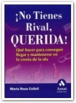 NO TIENES RIVAL QUERIDA | 9788497350167 | COLLELL | Llibres Parcir | Librería Parcir | Librería online de Manresa | Comprar libros en catalán y castellano online