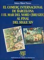 COMERC INTERNACIONAL DE BARCELONA I MAR DEL NORD | 9788484153412 | PIFARRE | Llibres Parcir | Librería Parcir | Librería online de Manresa | Comprar libros en catalán y castellano online