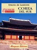COREA DEL SUR | 9788478132355 | DE LAURENTIS | Llibres Parcir | Librería Parcir | Librería online de Manresa | Comprar libros en catalán y castellano online