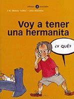 VOY A TENER UNA HERMANITA Y QUE | 9788424660581 | Llibres Parcir | Librería Parcir | Librería online de Manresa | Comprar libros en catalán y castellano online