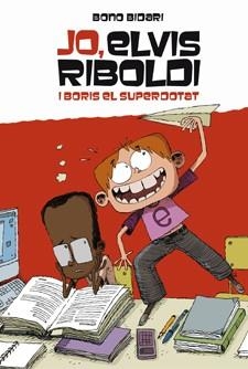 JO, ELVIS RIBOLDI, I BORIS EL SUPERDOTAT Nº3 | 9788424636883 | Bidari, Bono | Llibres Parcir | Librería Parcir | Librería online de Manresa | Comprar libros en catalán y castellano online