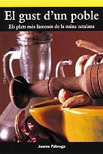 EL GUST D'UN POBLE | 9788495684912 | FABREGA JAUME | Llibres Parcir | Llibreria Parcir | Llibreria online de Manresa | Comprar llibres en català i castellà online