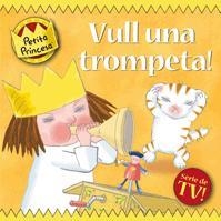 PETITA PRINCESA VULL UNA TROMPETA !lletra imprenta rustega | 9788424633646 | SERIE TV | Llibres Parcir | Llibreria Parcir | Llibreria online de Manresa | Comprar llibres en català i castellà online