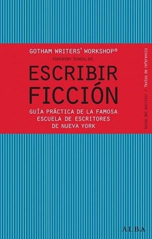 Escribir ficción | 9788484287810 | Gotham Writer's Workshop | Llibres Parcir | Llibreria Parcir | Llibreria online de Manresa | Comprar llibres en català i castellà online