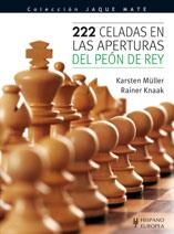 222 CELADAS EN LAS APERTURAS DEL PEON REY | 9788425519093 | MULLER K KNAAK R | Llibres Parcir | Llibreria Parcir | Llibreria online de Manresa | Comprar llibres en català i castellà online