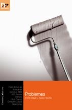 PROBLEMES I ALTRES CONTES premi antoni Bofarull narrat 2008 | 9788497916516 | FRANK BAYER ALEXIS FRESNILLO | Llibres Parcir | Llibreria Parcir | Llibreria online de Manresa | Comprar llibres en català i castellà online