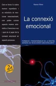 LA CONEXIO EMOCIONAL | 9788499210575 | RIERA RAMON | Llibres Parcir | Llibreria Parcir | Llibreria online de Manresa | Comprar llibres en català i castellà online
