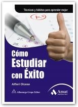 COMO ESTUDIAR CON EXITO | 9788497353540 | OLCESE ALFIERI | Llibres Parcir | Llibreria Parcir | Llibreria online de Manresa | Comprar llibres en català i castellà online