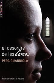 EL DESORDE DE LES DAMES | 9788498244182 | GUARDIOLA PEPA | Llibres Parcir | Librería Parcir | Librería online de Manresa | Comprar libros en catalán y castellano online
