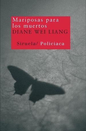 MARIPOSAS PARA LOS MUERTOS | 9788498412154 | WEI LIANG DIANE | Llibres Parcir | Librería Parcir | Librería online de Manresa | Comprar libros en catalán y castellano online