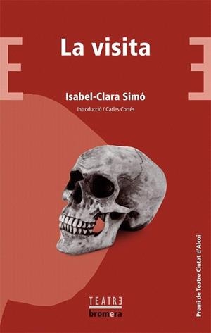 La visita | 9788490260715 | Simó Monllor, Isabel-Clara | Llibres Parcir | Llibreria Parcir | Llibreria online de Manresa | Comprar llibres en català i castellà online