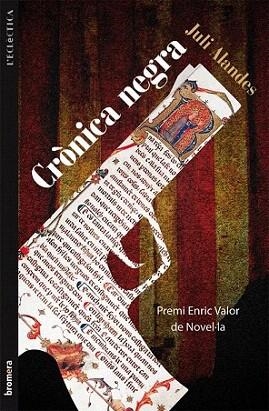 Crònica negra | 9788490260272 | Alandes Albert, Juli | Llibres Parcir | Librería Parcir | Librería online de Manresa | Comprar libros en catalán y castellano online