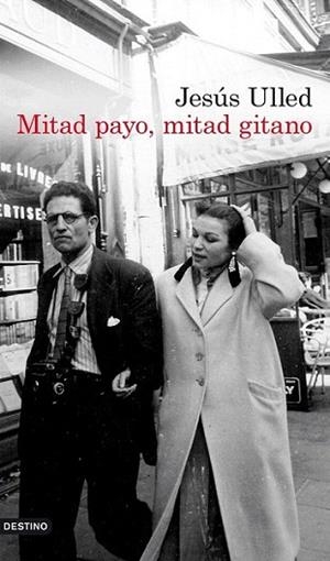 Mitad payo, mitad gitano | 9788423339242 | Jesús Ulled | Llibres Parcir | Llibreria Parcir | Llibreria online de Manresa | Comprar llibres en català i castellà online
