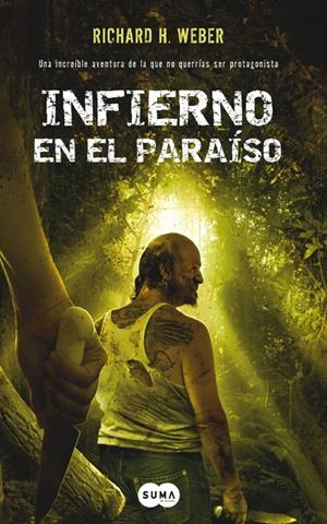 INFIERNO EN EL PARAISO | 9788483650516 | RICHARD H, WEBER | Llibres Parcir | Librería Parcir | Librería online de Manresa | Comprar libros en catalán y castellano online