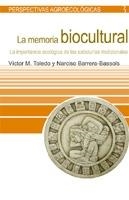 La memoria biocultural | 9788498880014 | Toledo, Victor M./Barreras-Bassols, Narciso | Llibres Parcir | Llibreria Parcir | Llibreria online de Manresa | Comprar llibres en català i castellà online