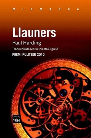 Llauners | 9788492440771 | Harding, Paul | Llibres Parcir | Llibreria Parcir | Llibreria online de Manresa | Comprar llibres en català i castellà online