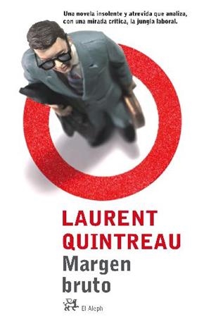 MARGEN BRUTO | 9788476697788 | LAURENT QUINTREAU | Llibres Parcir | Llibreria Parcir | Llibreria online de Manresa | Comprar llibres en català i castellà online