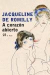 A CORAZON ABIERTO | 9788476697450 | JACQUELINE DE ROMILLY | Llibres Parcir | Librería Parcir | Librería online de Manresa | Comprar libros en catalán y castellano online