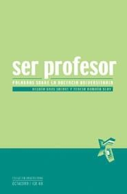 SER PROFESOR | 9788480636919 | Llibres Parcir | Llibreria Parcir | Llibreria online de Manresa | Comprar llibres en català i castellà online