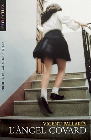 L ANGEL COVARD | 9788476609538 | PALLARES | Llibres Parcir | Llibreria Parcir | Llibreria online de Manresa | Comprar llibres en català i castellà online