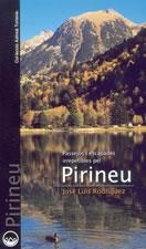 PASSEJOS ESCAPADES IRREPETIBLES PEL PIRINEU | 9788497910507 | RODRIGUEZ | Llibres Parcir | Llibreria Parcir | Llibreria online de Manresa | Comprar llibres en català i castellà online