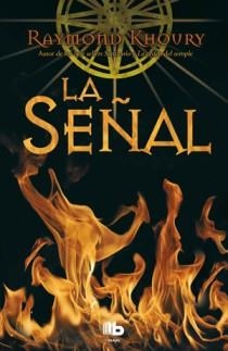 Señal, la | 9788498726473 | Khoury, Raymond | Llibres Parcir | Llibreria Parcir | Llibreria online de Manresa | Comprar llibres en català i castellà online